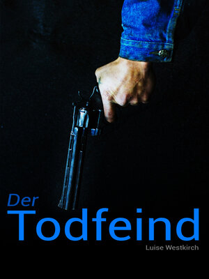 cover image of Der Todfeind